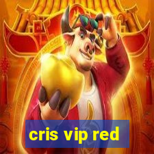 cris vip red